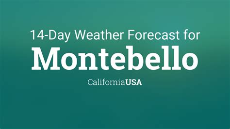 10 day forecast montebello|montebello weather hourly.